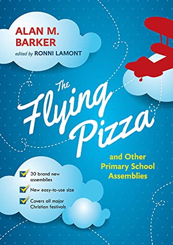 9780281072385: The Flying Pizza and Other Primary School Assemblies
