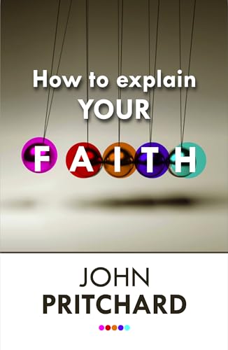 9780281072545: How to Explain your Faith