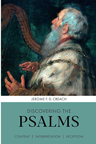 9780281073207: Discovering the Psalms: Content, Interpretation, Reception (Discovering Series)