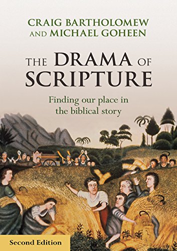 Imagen de archivo de The Drama of Scripture: Finding Our Place In The Biblical Story a la venta por WorldofBooks