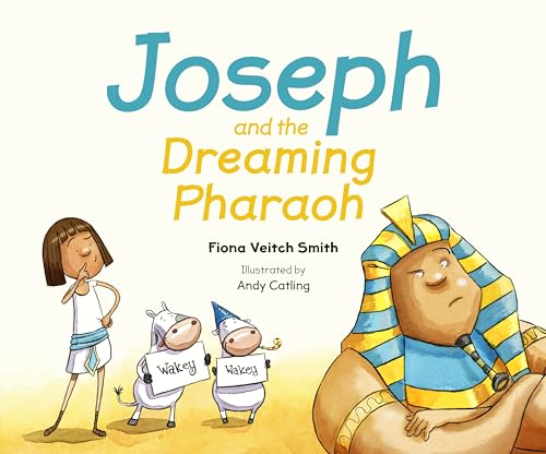 Beispielbild fr Joseph and the Dreaming Pharaoh zum Verkauf von Red's Corner LLC