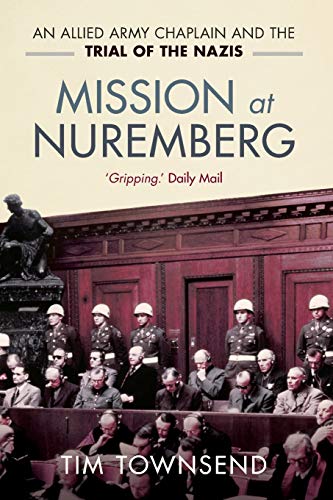 Stock image for Mission at Nuremberg for sale by Blackwell's