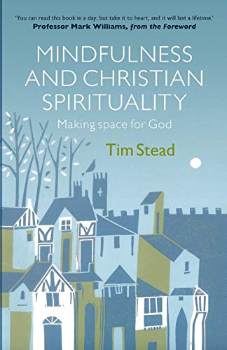 9780281074860: Mindfulness and Christian Spirituality