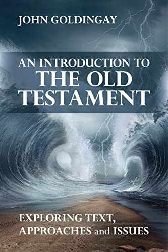 9780281075355: An Introduction to the Old Testament: Exploring Text Approaches and Issues