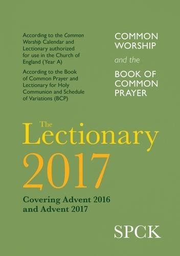 Beispielbild fr The Lectionary 2017 : Covering Advent 2016 and Advent 2017: Common Worship and the Book of Common Prayer zum Verkauf von Better World Books Ltd