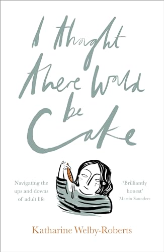 Stock image for I Thought There Would Be Cake for sale by WorldofBooks