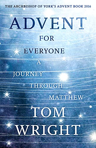 Stock image for Advent for Everyone: A Journey Through Matthew for sale by HPB-Ruby