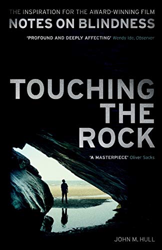 Beispielbild fr Touching the Rock: An Experience of Blindness zum Verkauf von WorldofBooks