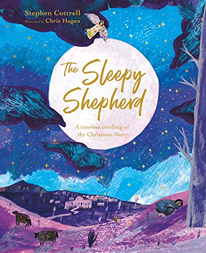 Stock image for The Sleepy Shepherd: A Timeless Retelling of the Christmas Story for sale by ThriftBooks-Atlanta