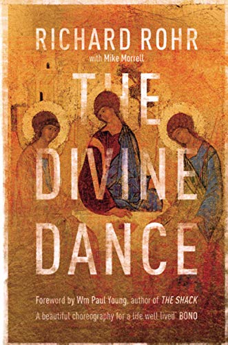Beispielbild fr The Divine Dance: The Trinity and Your Transformation zum Verkauf von SecondSale