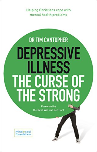 Imagen de archivo de Depressive Illness Curse Of The Strong a la venta por Books From California