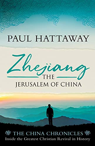 Stock image for Zhejiang: The Jerusalem of China for sale by BooksRun