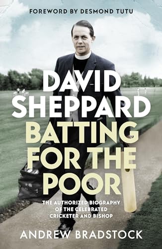 Imagen de archivo de David Sheppard: Batting for the Poor a la venta por WorldofBooks