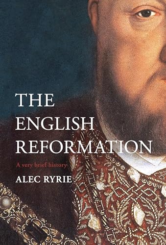 9780281082407: The English Reformation: A Very Brief History
