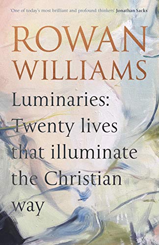 Beispielbild fr Luminaries: Twenty Lives that Illuminate the Christian Way zum Verkauf von AwesomeBooks