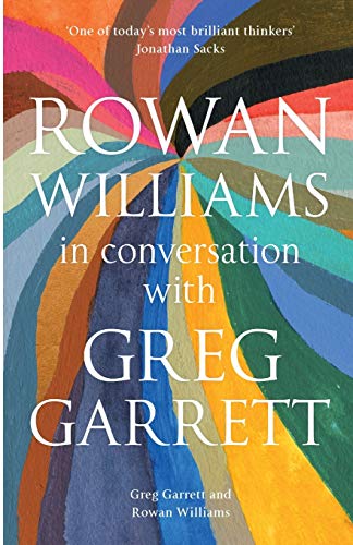 9780281083718: Rowan Williams in Conversation: with Greg Garrett