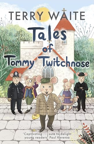 Stock image for Tales of Tommy Twitchnose for sale by WorldofBooks