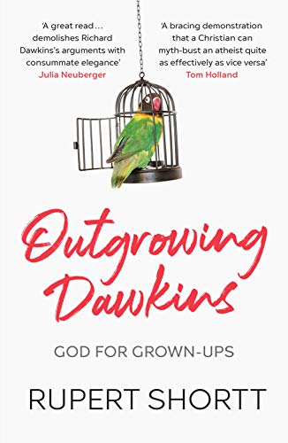 Stock image for Outgrowing Dawkins: God for Grown-Ups for sale by Reuseabook