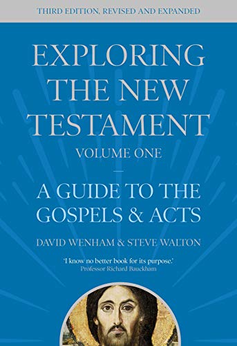 Imagen de archivo de Exploring the New Testament, Volume 1 : A Guide to the Gospels and Acts, Third Edition a la venta por GreatBookPrices