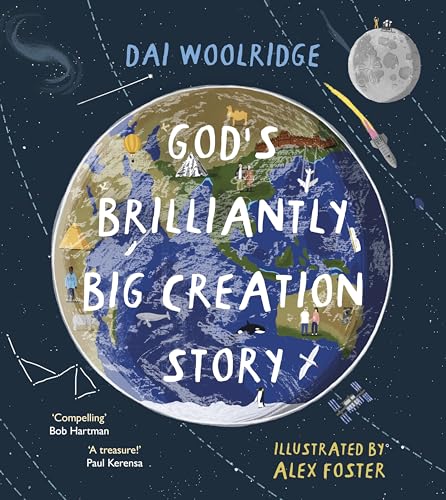 9780281084814: God's Brilliantly Big Creation Story