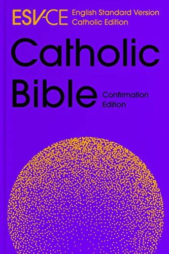 Imagen de archivo de ESV-CE Catholic Bible, Anglicized Confirmation Edition (ESV-CE, English Standard Version-Catholic Edition) a la venta por Chiron Media