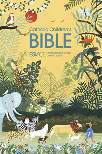 Stock image for Catholic Children's Bible, Anglicized Edition With Beautiful Colour Illustrations (Esv-ce, English Standard Version-catholic Edition) for sale by GreatBookPrices