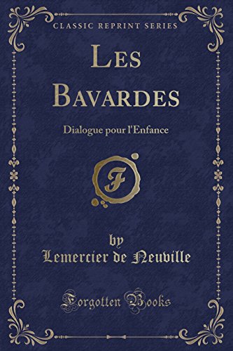 Stock image for Les Bavardes for sale by PBShop.store US