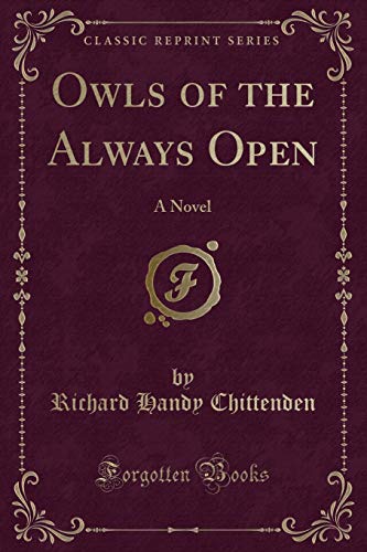 Stock image for Owls of the Always Open for sale by PBShop.store US