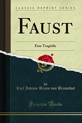 Stock image for Faust Eine Tragdie Classic Reprint for sale by PBShop.store US