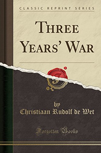 Imagen de archivo de Three Years' War (Classic Reprint) a la venta por Forgotten Books