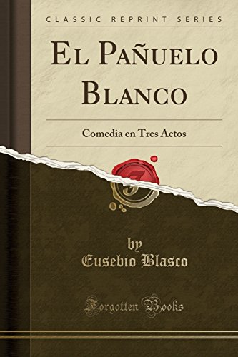 Beispielbild fr El Pa?uelo Blanco zum Verkauf von PBShop.store US