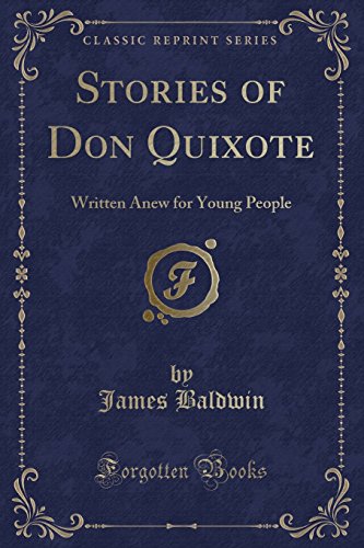 9780282240004: Stories of Don Quixote: Written Anew for Young People (Classic Reprint)