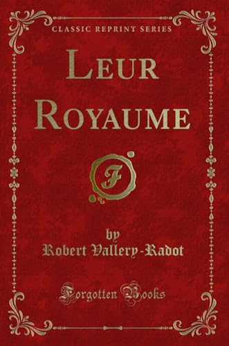 Stock image for Leur Royaume (Classic Reprint) for sale by Forgotten Books