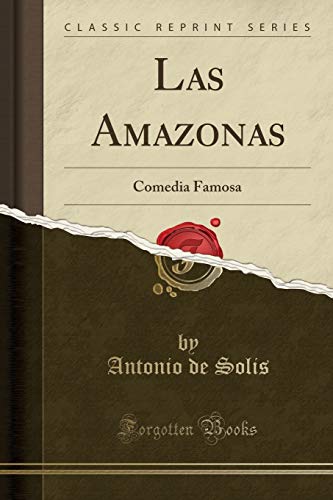 Imagen de archivo de Las Amazonas a la venta por PBShop.store US