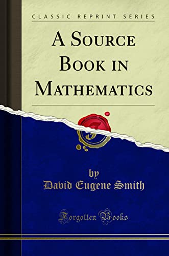 Stock image for A Source Book in Mathematics (Classic Reprint) for sale by PBShop.store UK