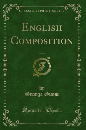 Beispielbild fr English Composition, Vol 1 Classic Reprint zum Verkauf von PBShop.store US