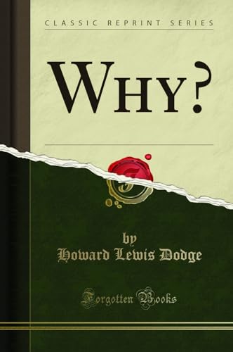 Stock image for Why Classic Reprint for sale by PBShop.store US