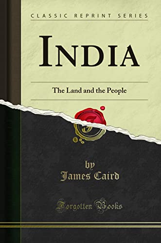 Stock image for India The Land and the People Classic Reprint for sale by PBShop.store US