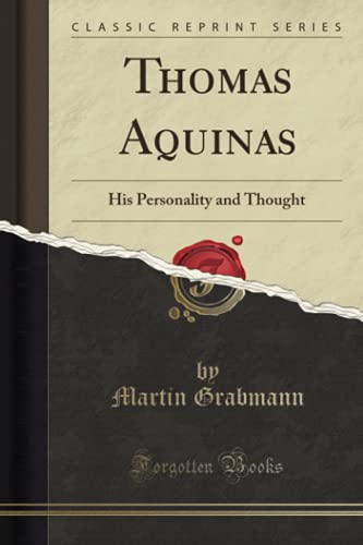 9780282606121: Thomas Aquinas: His Personality and Thought (Classic Reprint)