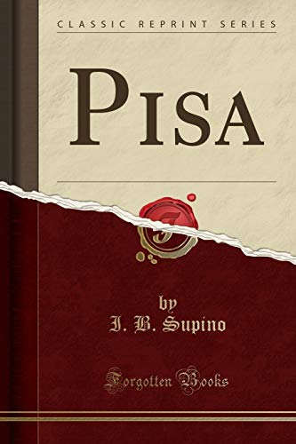 9780282792077: Pisa (Classic Reprint)