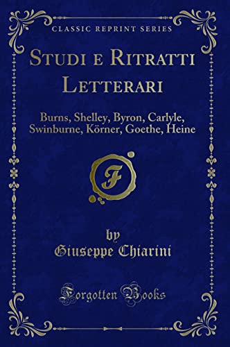 Imagen de archivo de Studi e Ritratti Letterari (Classic Reprint) a la venta por Forgotten Books