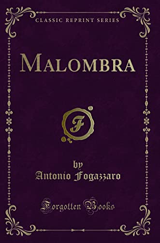 9780282813970: Malombra (Classic Reprint)