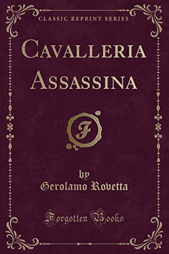 Beispielbild fr Cavalleria Assassina Classic Reprint zum Verkauf von PBShop.store US