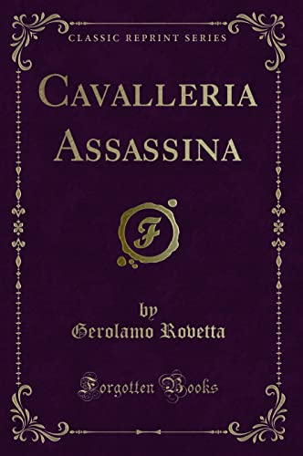 Imagen de archivo de Cavalleria Assassina Classic Reprint a la venta por PBShop.store US