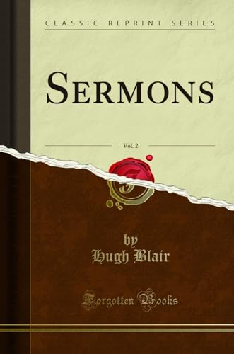 Beispielbild fr Sermons, Vol. 2 (Classic Reprint) zum Verkauf von Forgotten Books