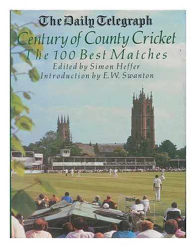 Beispielbild fr Daily Telegraph" Century of County Cricket: The 100 Best Matches zum Verkauf von WorldofBooks