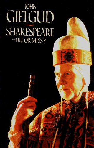 Imagen de archivo de Shakespeare - Hit or Miss? a la venta por HALCYON BOOKS