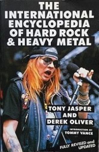 9780283061028: The International Encyclopaedia of Hard Rock and Heavy Metal