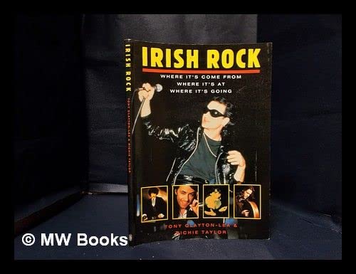 9780283061288: Irish Rock - Where It's Come from - Where It's at - Where It's Going