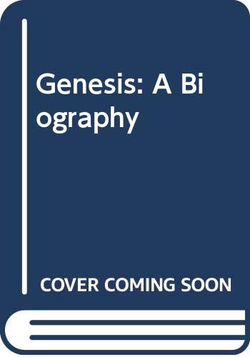 Stock image for Genesis: A Biography for sale by MusicMagpie